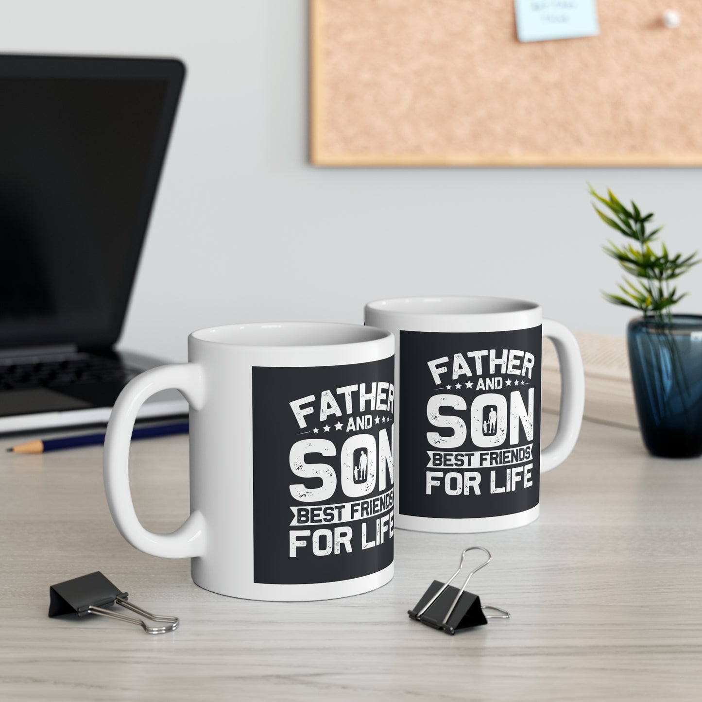 "Father and Son Best Friends for Life" Mug