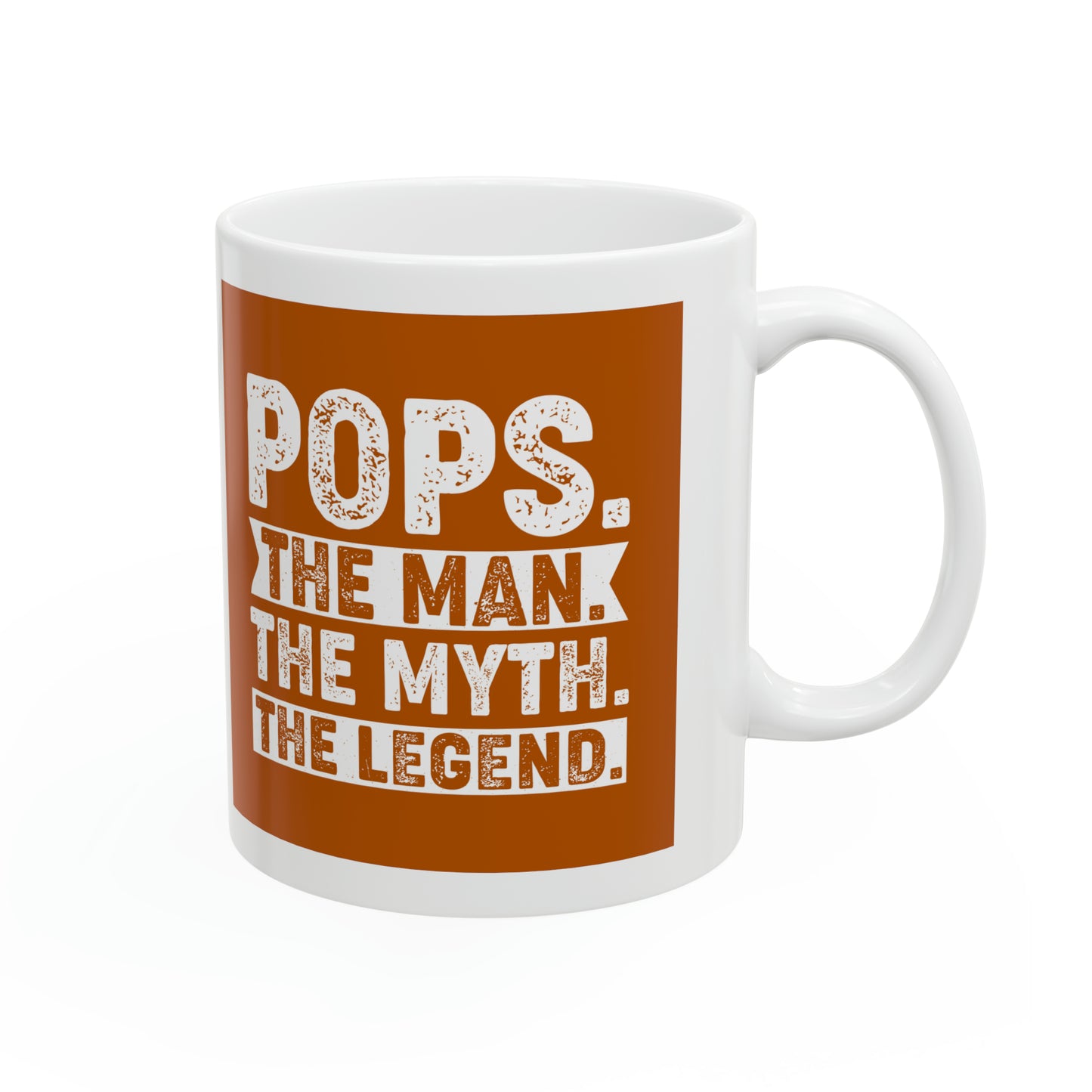 "Pops. The Man. The Myth. The Legend." Mug