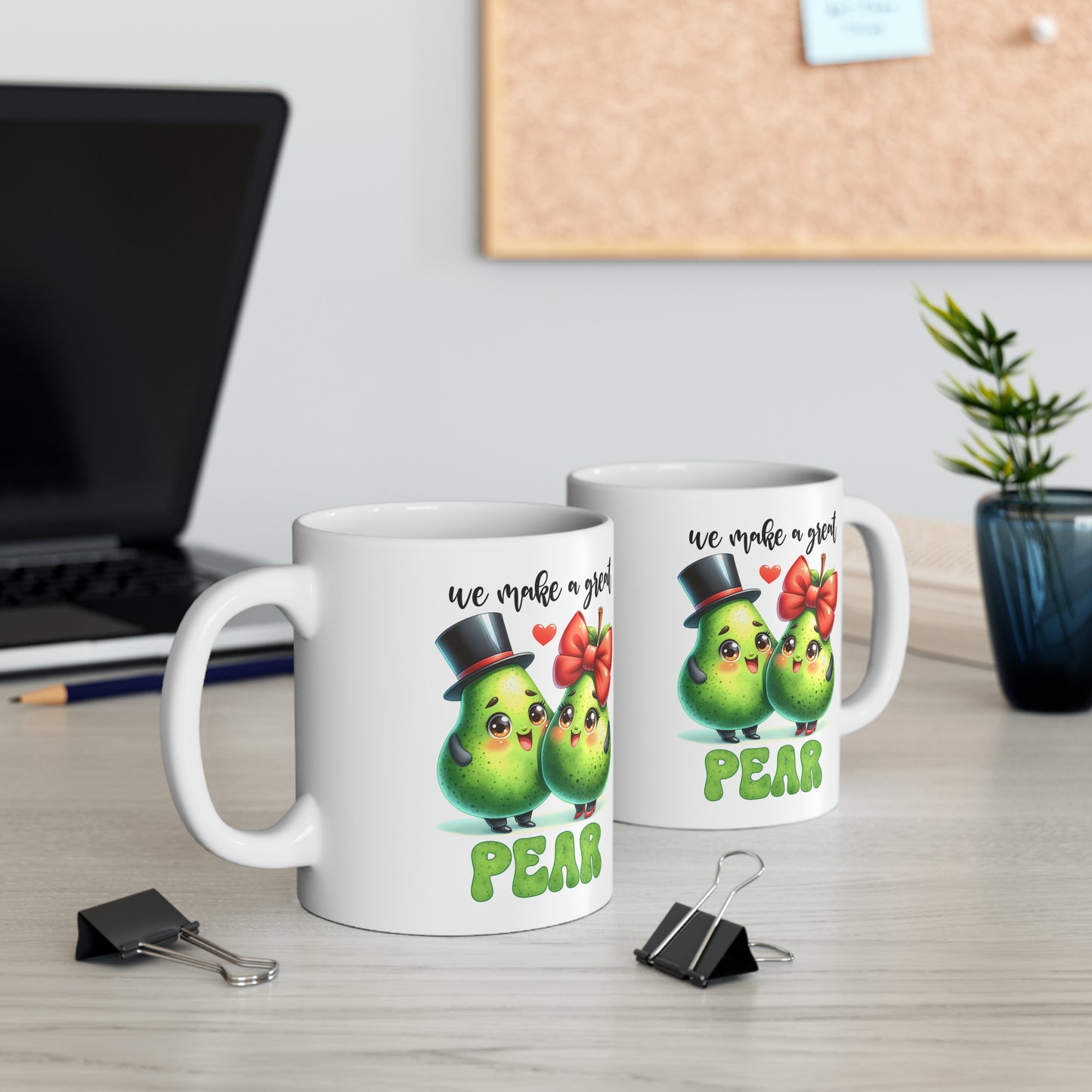 "We Make A Great Pear" Mug