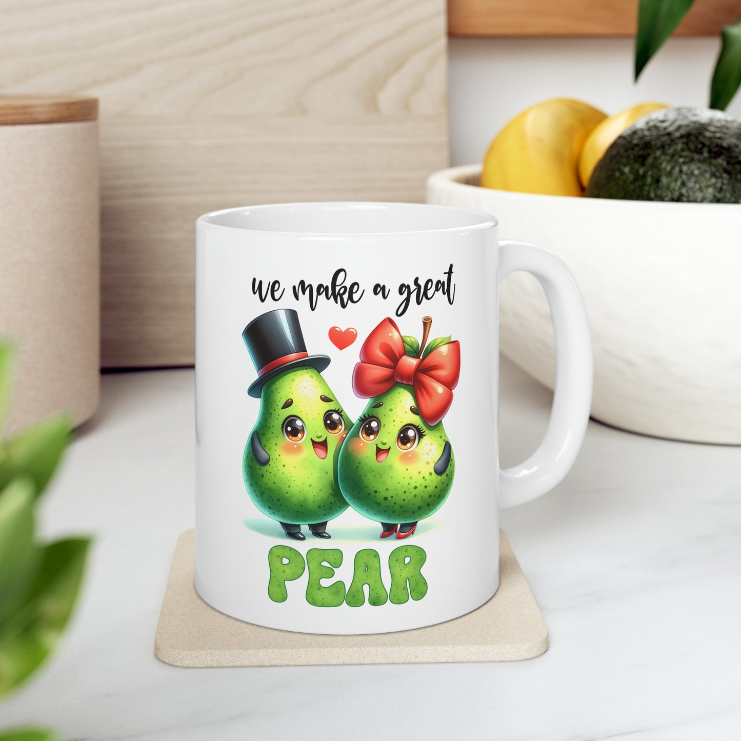 "We Make A Great Pear" Mug