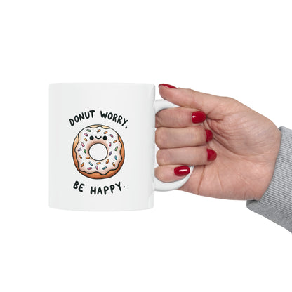 "Donut Worry Be Happy" Mug