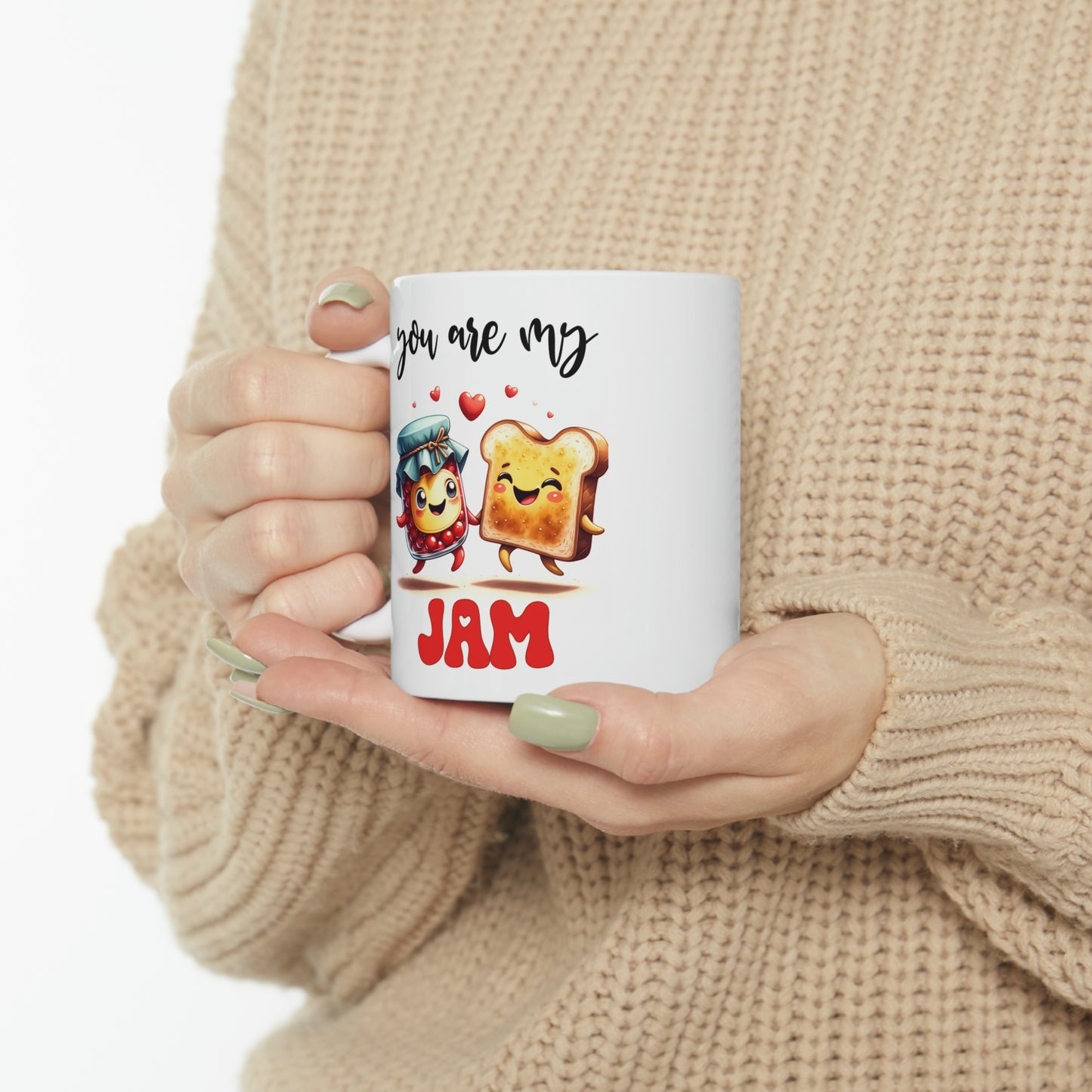 "You Are My Jam" Mug