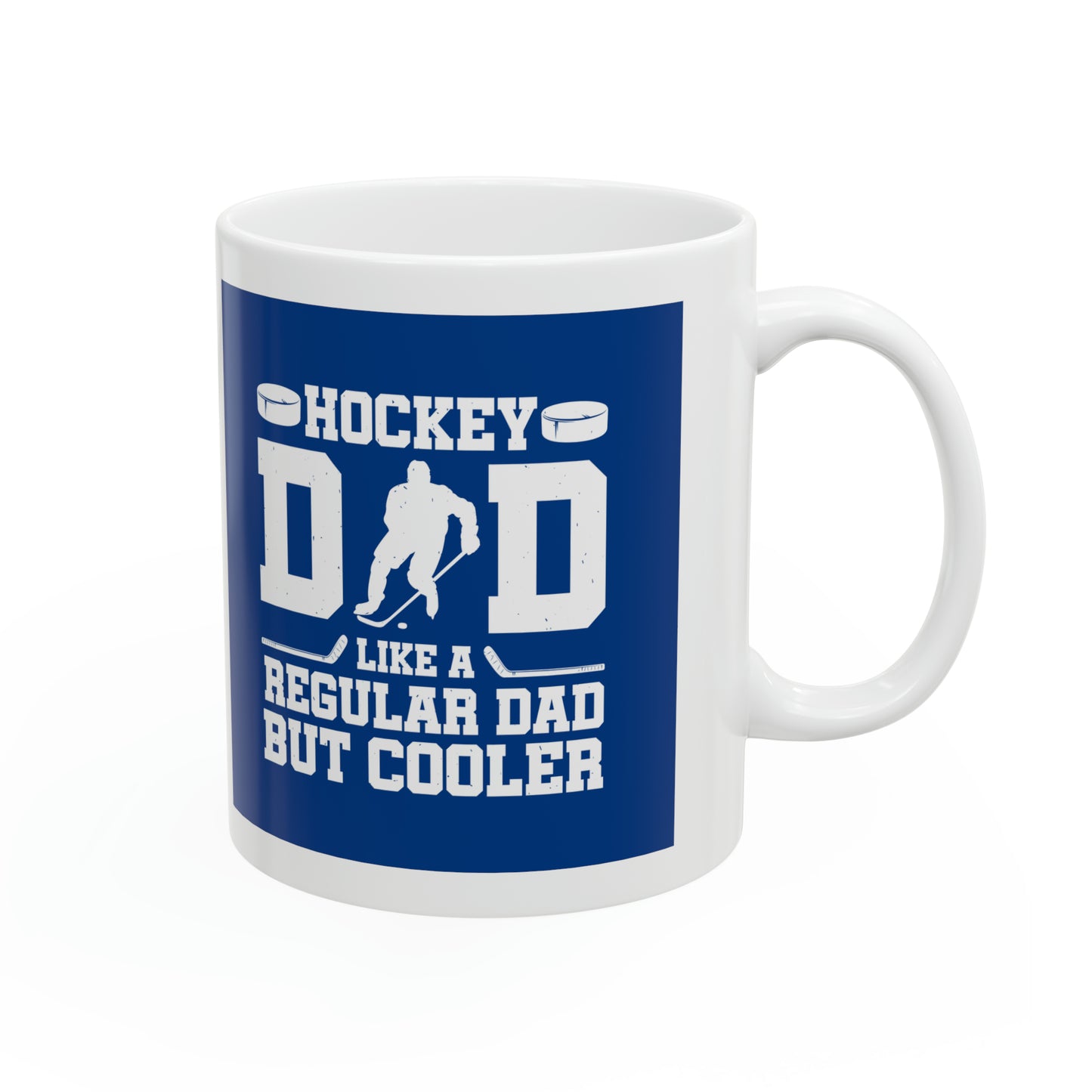 "Hockey Dad Like a Regular Dad but Cooler" Mug