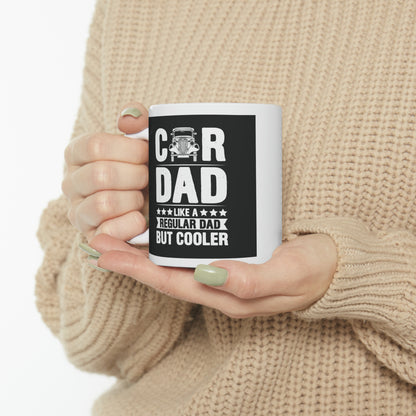 "Car Dad - Like a Regular Dad but Cooler" Mug